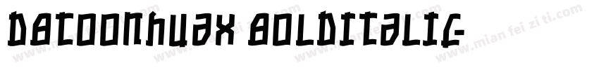 DBToonHuaX BoldItalic字体转换
